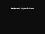Download Hot Pursuit (Signet Eclipse) Ebook Free