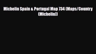 Download Michelin Spain & Portugal Map 734 (Maps/Country (Michelin)) PDF Book Free