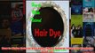 Download PDF  How to Make Natural Hair Dyes Make Natural Skin Care Products Book 43 FULL FREE