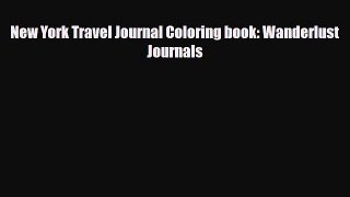 PDF New York Travel Journal Coloring book: Wanderlust Journals PDF Book Free