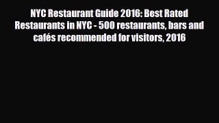 Download NYC Restaurant Guide 2016: Best Rated Restaurants in NYC - 500 restaurants bars and
