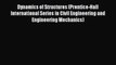 Read Dynamics of Structures (Prentice-Hall International Series in Civil Engineering and Engineering