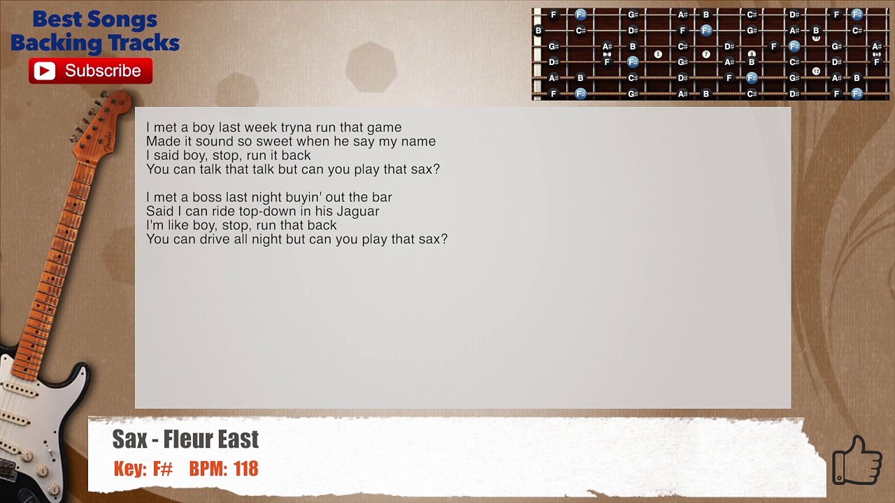 Sax - Fleur East Guitar Backing Track with scale, chords and lyrics