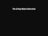 Read The Erling Neby Collection Ebook Free