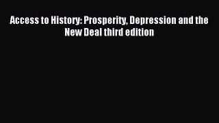 Download Access to History: Prosperity Depression and the New Deal third edition Ebook Free