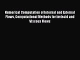 Read Numerical Computation of Internal and External Flows Computational Methods for Inviscid