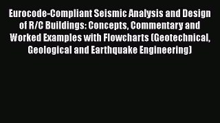 PDF Eurocode-Compliant Seismic Analysis and Design of R/C Buildings: Concepts Commentary and