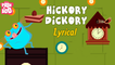 Hickory Dickory Dock Nursery Rhyme With Lyrics | Popular Nursery Rhyme With Lyrics For Kids