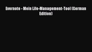 Read Evernote - Mein Life-Management-Tool (German Edition) Ebook Free