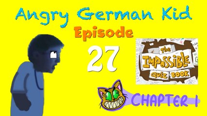 Episode 27 - AGK plays The Impossible Quiz Book: Chapter 1
