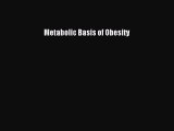 PDF Metabolic Basis of Obesity Free Books