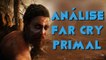 Análise de Far Cry Primal