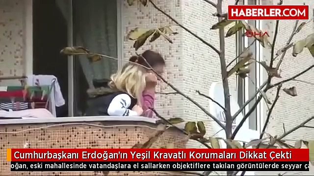 Cumhurbaşkanı Erdoğanın Yeşil Kravatlı Korumaları Dikkat Çekti