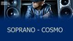 Soprano - Cosmo (Paroles - Lyrics)_(360p)