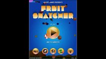 Fruit Snatcher-Walkthrough