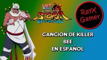 Cancion Killer Bee Español | Naruto UNSG | RayX GameR HD