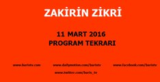 Zakirin Zikri Programı 11 Mart 2016