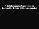 Read Portfolio Performance Measurement and Benchmarking (McGraw-Hill Finance & Investing) PDF