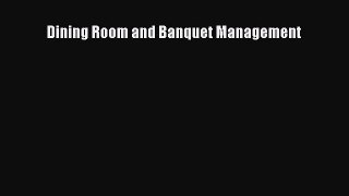 Download Dining Room and Banquet Management Ebook Free