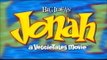 Opening to VeggieTales: Jonah Sing-along Songs and More! 2002 VHS