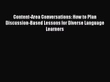Read Content-Area Conversations: How to Plan Discussion-Based Lessons for Diverse Language