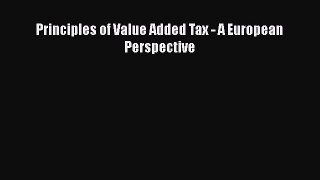 [PDF] Principles of Value Added Tax - A European Perspective [Download] Online