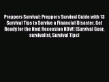 Read Preppers Survival: Preppers Survival Guide with 13 Survival Tips to Survive a Financial