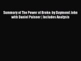 Download Summary of The Power of Broke: by Daymond John with Daniel Paisner | Includes Analysis
