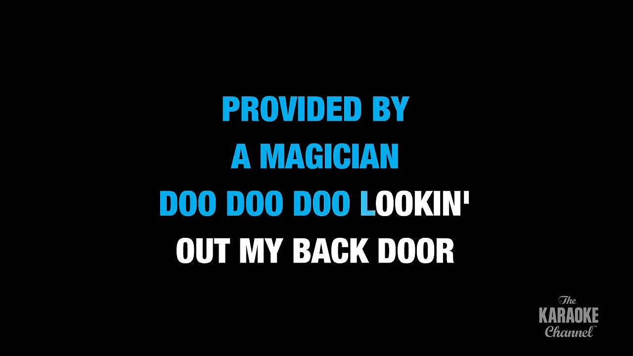 Lookin' Out My Back Door in the Style of Creedence Clearwater Revival (with lead vocal)