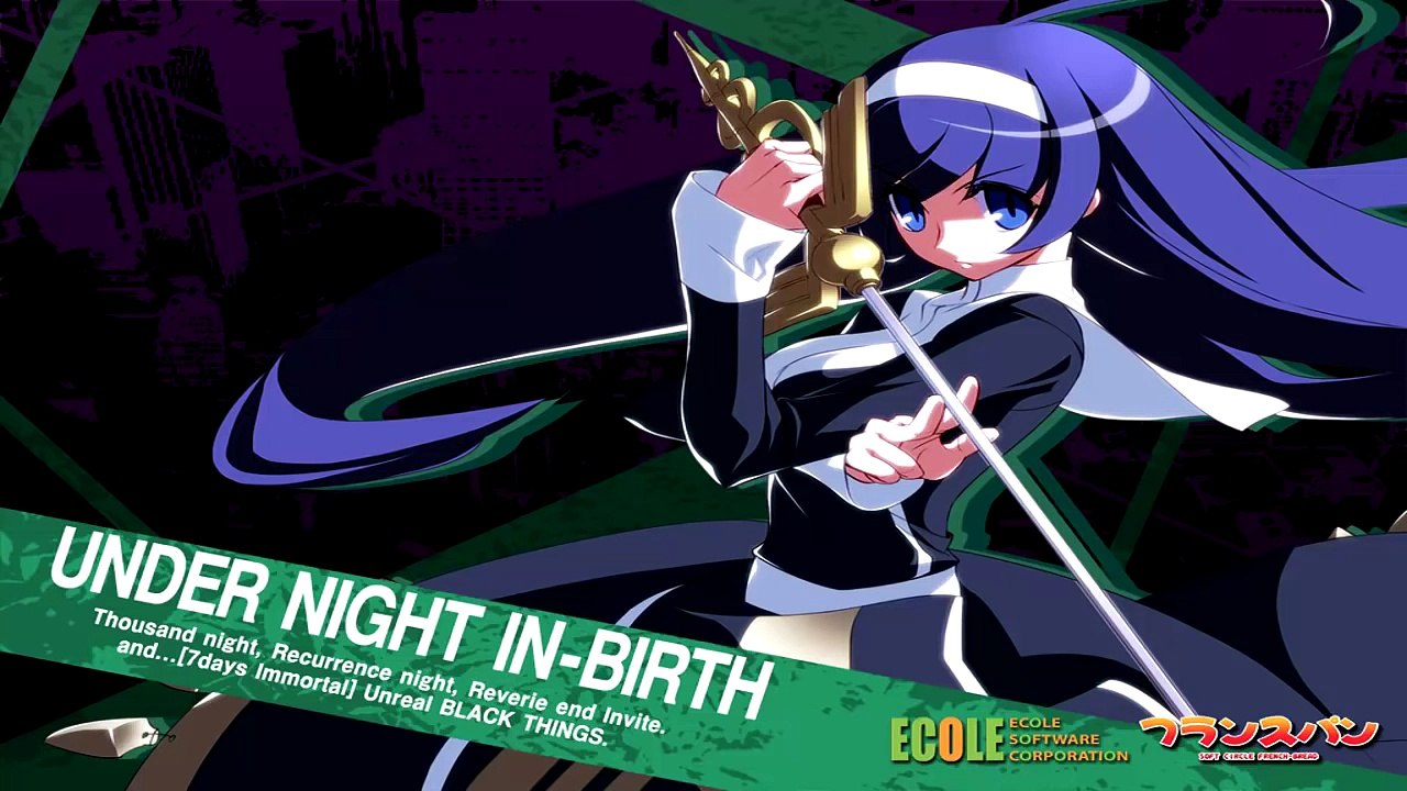 Under Night In Birth OST: Purity & Strictly(Ories Theme)