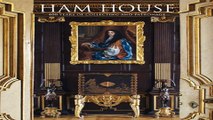 Read Ham House  400 Years of Collecting and Patronage  The Paul Mellon Centre for Studies in