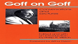 Read Goff on Goff  Conversations and Lectures Ebook pdf download