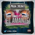 Daddy Yankee Feat J Alvarez El Amante (Mula Deejay Remix)