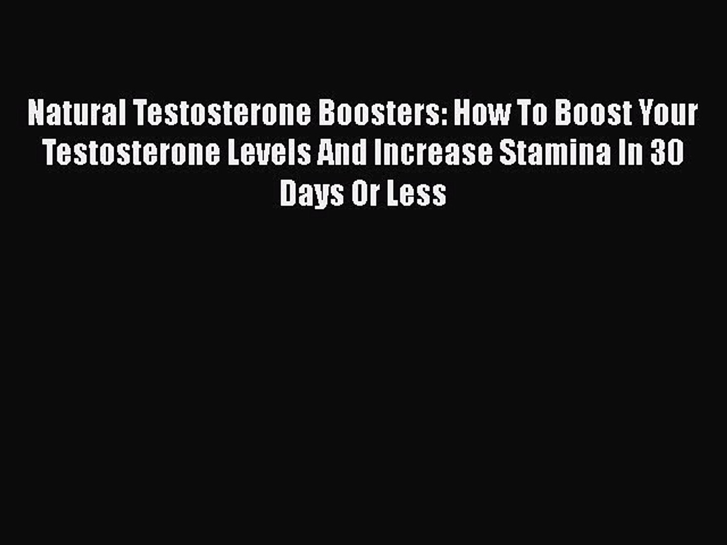 Pdf Natural Testosterone Boosters How To Boost Your Testosterone Levels And Increase Stamina - 