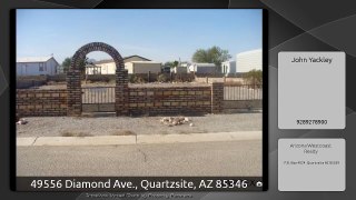 49556 Diamond Ave., Quartzsite, AZ 85346