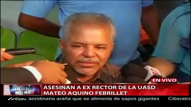 Relata lo sucedido en deceso de ex Rector de la UASD Mateo Aquino Febrillet