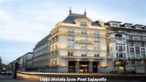 Hotels in Lyon Okko Hotels Lyon Pont Lafayette France