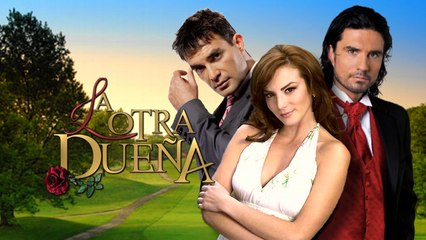 LA OTRA DUEÑA con Silvia Navarro y Mauricio Islas