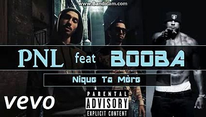 PNL Ft. BOOBA - Nique Ta Mère (Son Officiel)