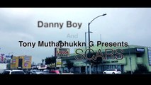 Danny Boy & Tony Muthaphukkn G 