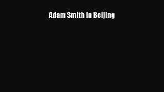 Read Adam Smith in Beijing Ebook Free