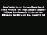Download ‪Forex Trading Secrets : Revealed Never Shared Before Profitable Forex Tricks And