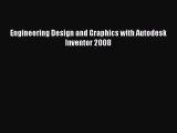 PDF Engineering Design and Graphics with Autodesk Inventor 2008 Free Books