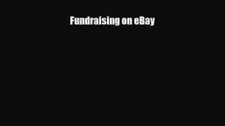 Read ‪Fundraising on eBay Ebook Free