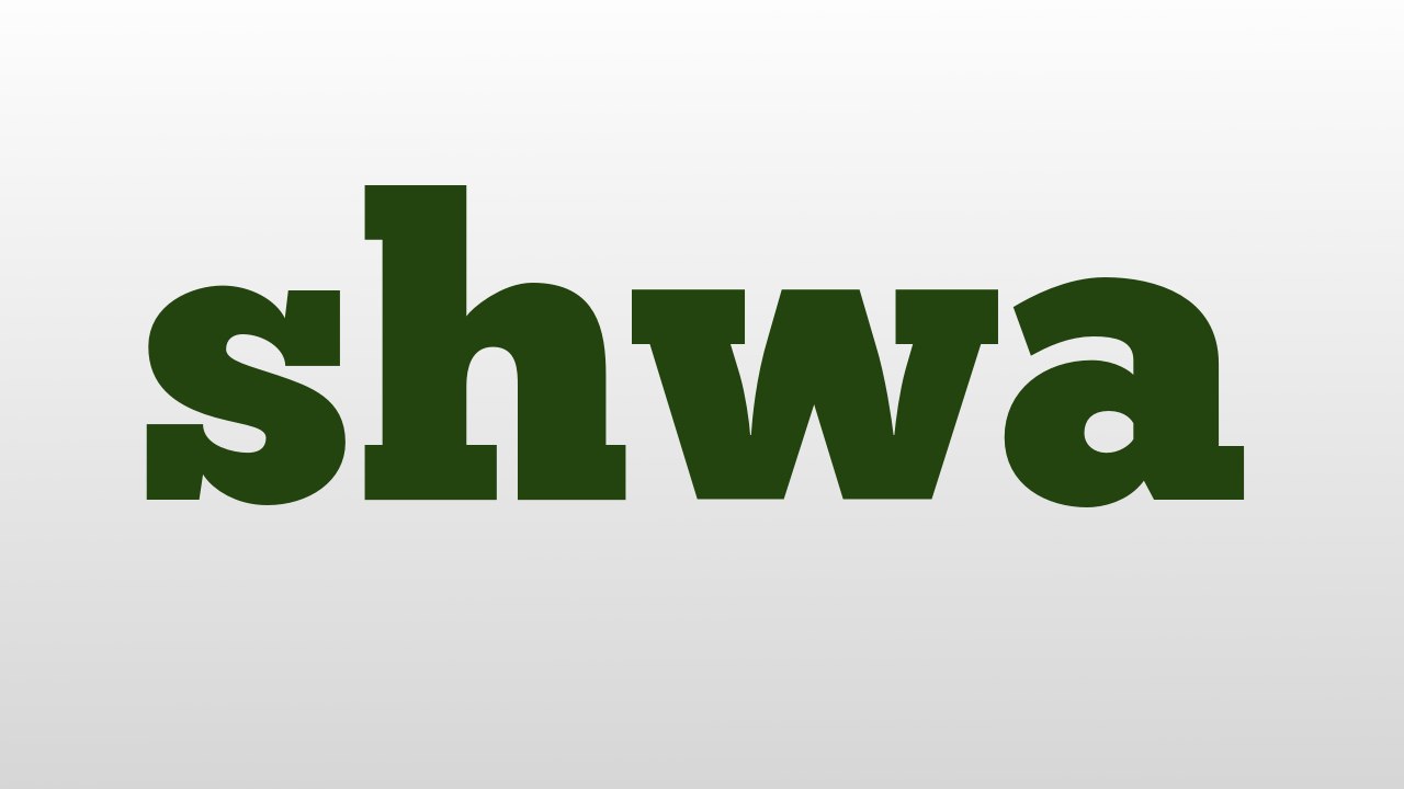 shwa meaning and pronunciation