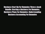 Read ‪Business Start Up For Dummies Three e-book Bundle: Starting a Business For Dummies Business
