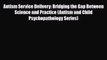 [PDF] Autism Service Delivery: Bridging the Gap Between Science and Practice (Autism and Child