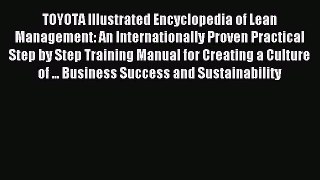 Read TOYOTA Illustrated Encyclopedia of Lean Management: An Internationally Proven Practical