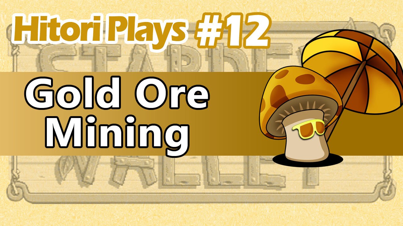 Hitori Plays Stardew Valley EP12 - Gold Ore Mining