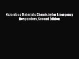 Download Hazardous Materials Chemistry for Emergency Responders Second Edition PDF Free